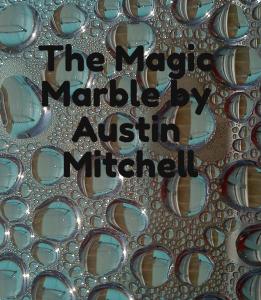 The Magic Marble